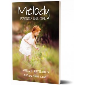 Melody. Povestea unui copil