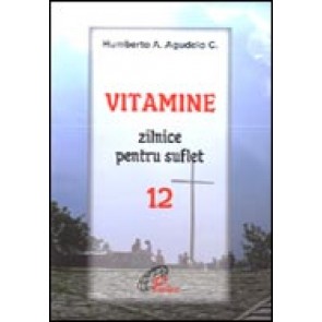 Vitamine zilnice pentru suflet. 12