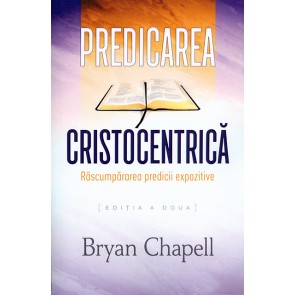 Predicarea cristocentrica. Rascumpararea predicii expozitive