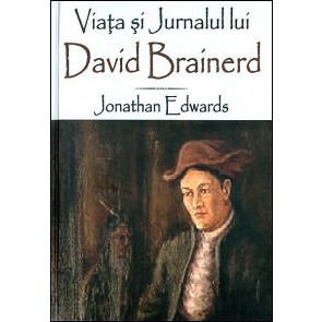 Viata si jurnalul lui David Brainerd