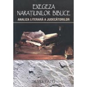 Exegeza naratiunilor biblice. Analiza literara a Judecatorilor