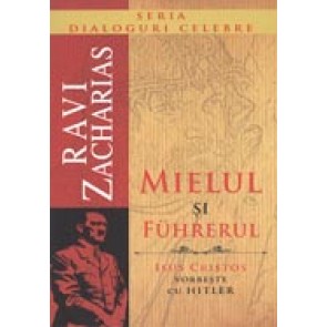 Mielul si Fuhrerul. Isus Cristos vorbeste cu Hitler. Seria Dialoguri celebre