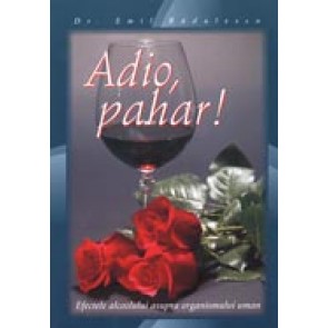 Adio, pahar!