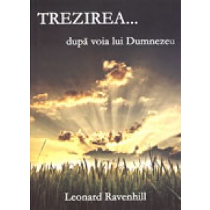 Trezirea… dupa voia lui Dumnezeu