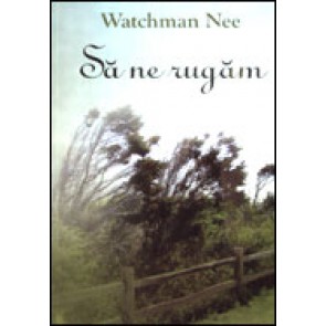 Sa ne rugam