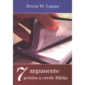 7 argumente pentru a crede Biblia