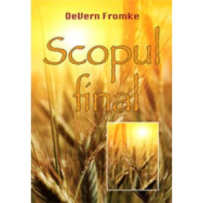 Scopul final