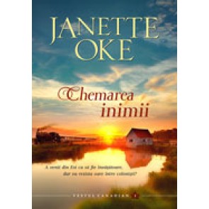 Chemarea inimii. Vestul canadian - 1