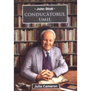 John Stott, conducatorul umil