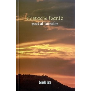 Costache Ioanid, poet al tainelor