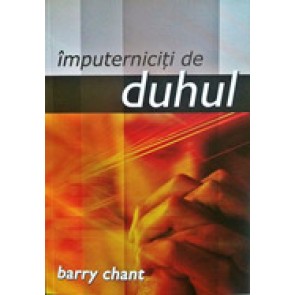 Imputerniciti de Duhul