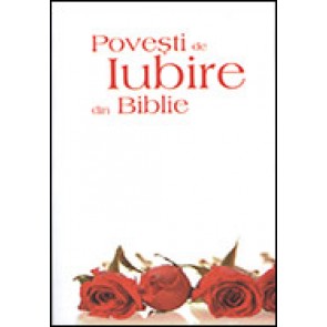 Povesti de iubire din Biblie