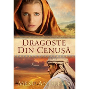 Dragoste din cenusa. Seria "Comorile dragostei Sale" 1