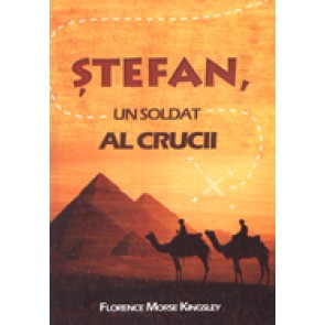 Stefan, un soldat al crucii