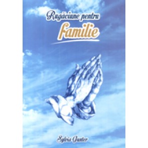 Rugaciune pentru familie