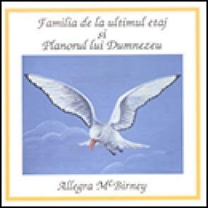 Familia de la ultimul etaj si Planorul lui Dumnezeu