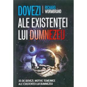 Dovezi ale existentei lui Dumnezeu. 35 de dovezi, motive temeinice ale existentei lui Dumnezeu  