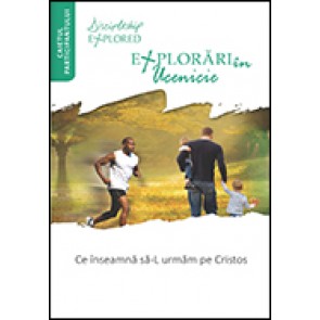 Explorari in ucenicie. Ce inseamna sa-L urmam pe Cristos. Caietul participantului