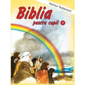 Biblia pentru copii. Vol. 1. Vechiul Testament