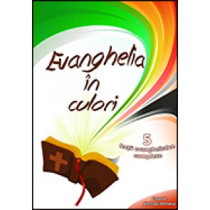 Evanghelia in culori. 5 lectii evanghelistice complete