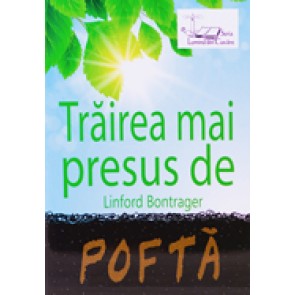 Trairea mai presus de pofta