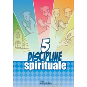 5 discipline spirituale