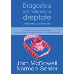 Dragostea are intotdeauna dreptate. Ce faci cand nu stii ce sa faci?