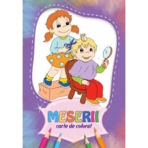 Meserii. Carte de colorat