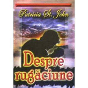 Despre rugaciune