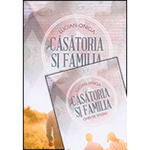 Casatoria si familia. Ghid de studiu + DVD