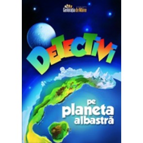 Detectivi pe Planeta Albastra