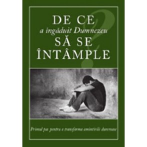 De ce a ingaduit Dumnezeu sa se intample