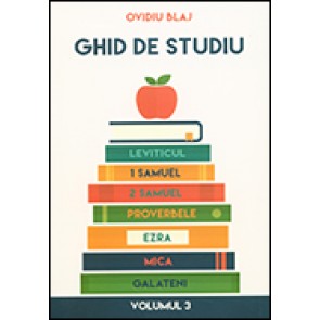 Ghid de studiu. Vol. 3