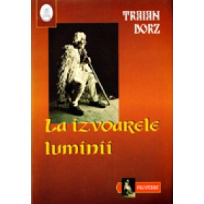 La izvoarele luminii. Proverbe