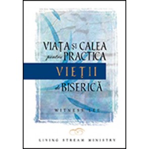 Viata si calea pentru practica vietii de Biserica