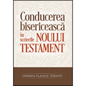 Conducerea bisericeasca in scrierile Noului Testament