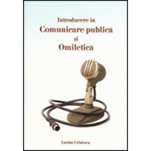 Introducere in comunicare publica si omiletica