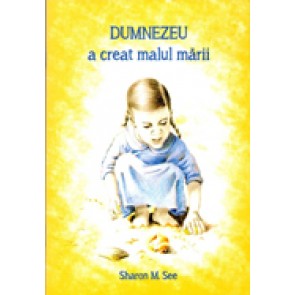Dumnezeu a creat malul marii