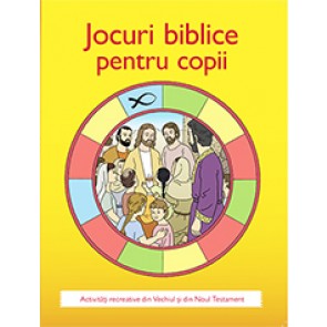 Jocuri biblice pentru copii. Activitati recreative din Vechiul si Noul Testament