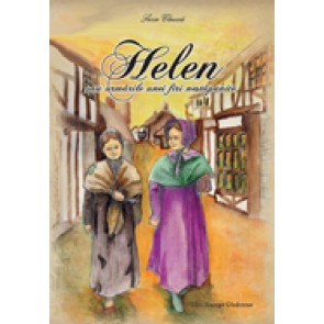 Helen sau urmarile unei firi nestapanite
