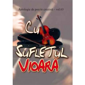 Cu sufletul vioara