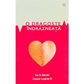 O dragoste indrazneata