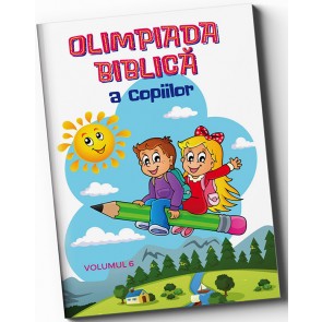 Olimpiada biblica a copiilor. Vol. 6. Editia 2018