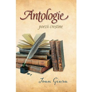 Antologie. Poezii crestine