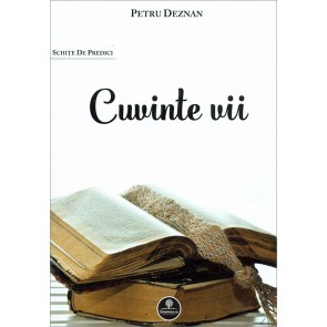 Cuvinte vii. Schite de predici