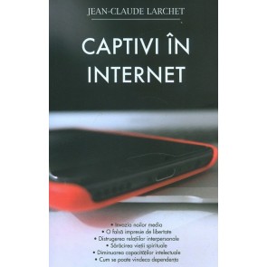 Captivi in internet