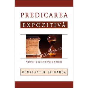 Predicarea expozitiva. Mai mult decat o simpla metoda