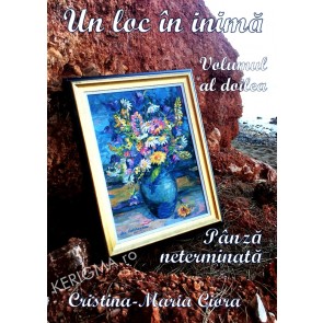 Un loc in inima. Vol. 2. Panza neterminata