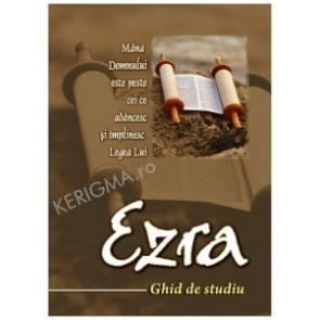 Ezra. Ghid de Studiu