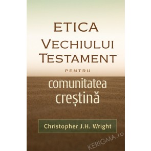 Etica Vechiului Testament pentru comunitatea crestina